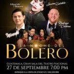 Concierto La Noche del Bolero en Guatemala,  27 de septiembre 2025